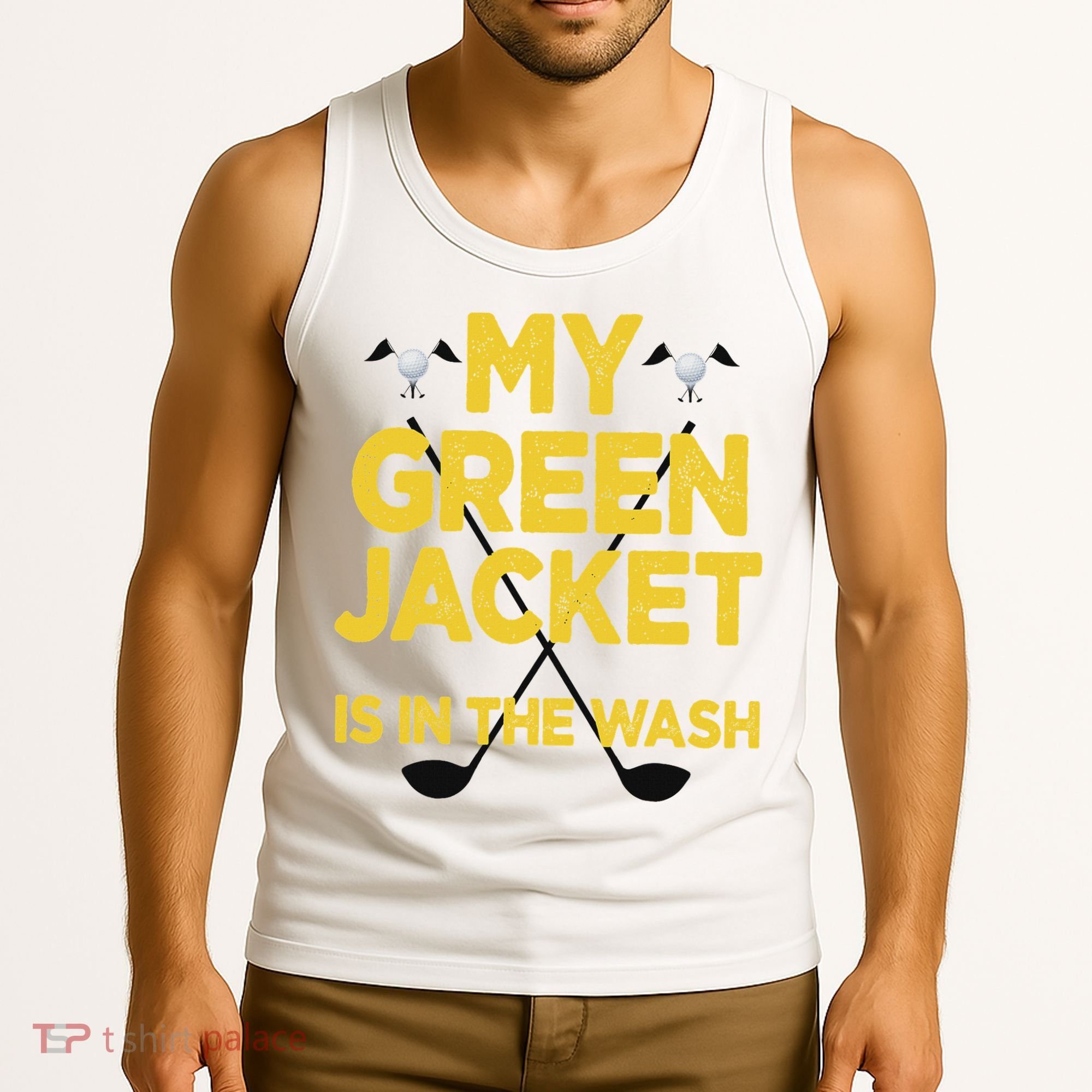 Jacket Green In The Wash Master Golf Golfer Player Tank Top