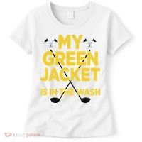 Jacket Green In The Wash Master Golf Golfer Player Women's T-Shirt thumb 0
