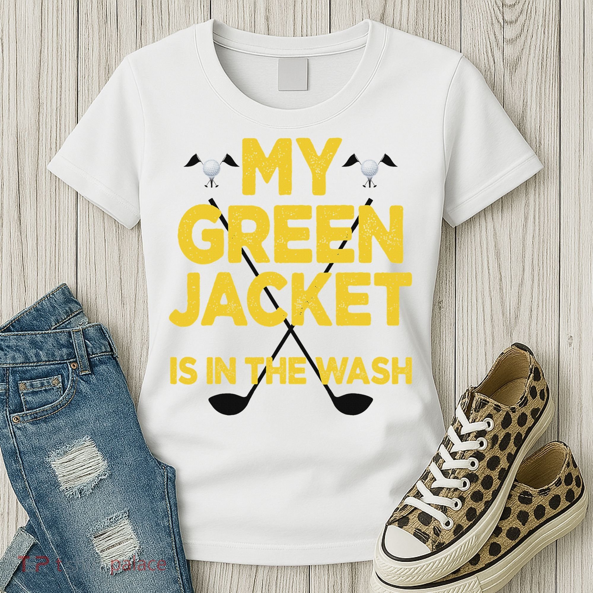 Jacket Green In The Wash Master Golf Golfer Player Women's T-Shirt