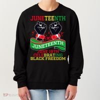 Juneteenth Gift Juneteenth Independence Day, Juneteenth Celebrating Black Freedo Women's Sweatshirt thumb 0