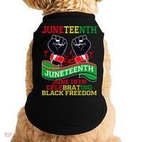 Juneteenth Gift Juneteenth Independence Day, Juneteenth Celebrating Black Freedo Doggie Tank thumb 0