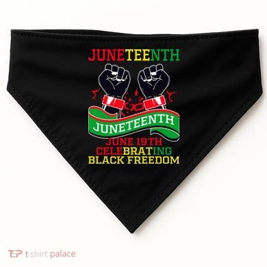 Juneteenth Gift Juneteenth Independence Day, Juneteenth Celebrating Black Freedo USA-Made Doggie Bandana