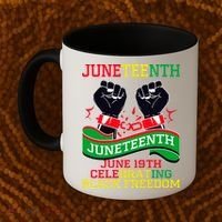 Juneteenth Gift Juneteenth Independence Day, Juneteenth Celebrating Black Freedo Coffee Mug thumb 2