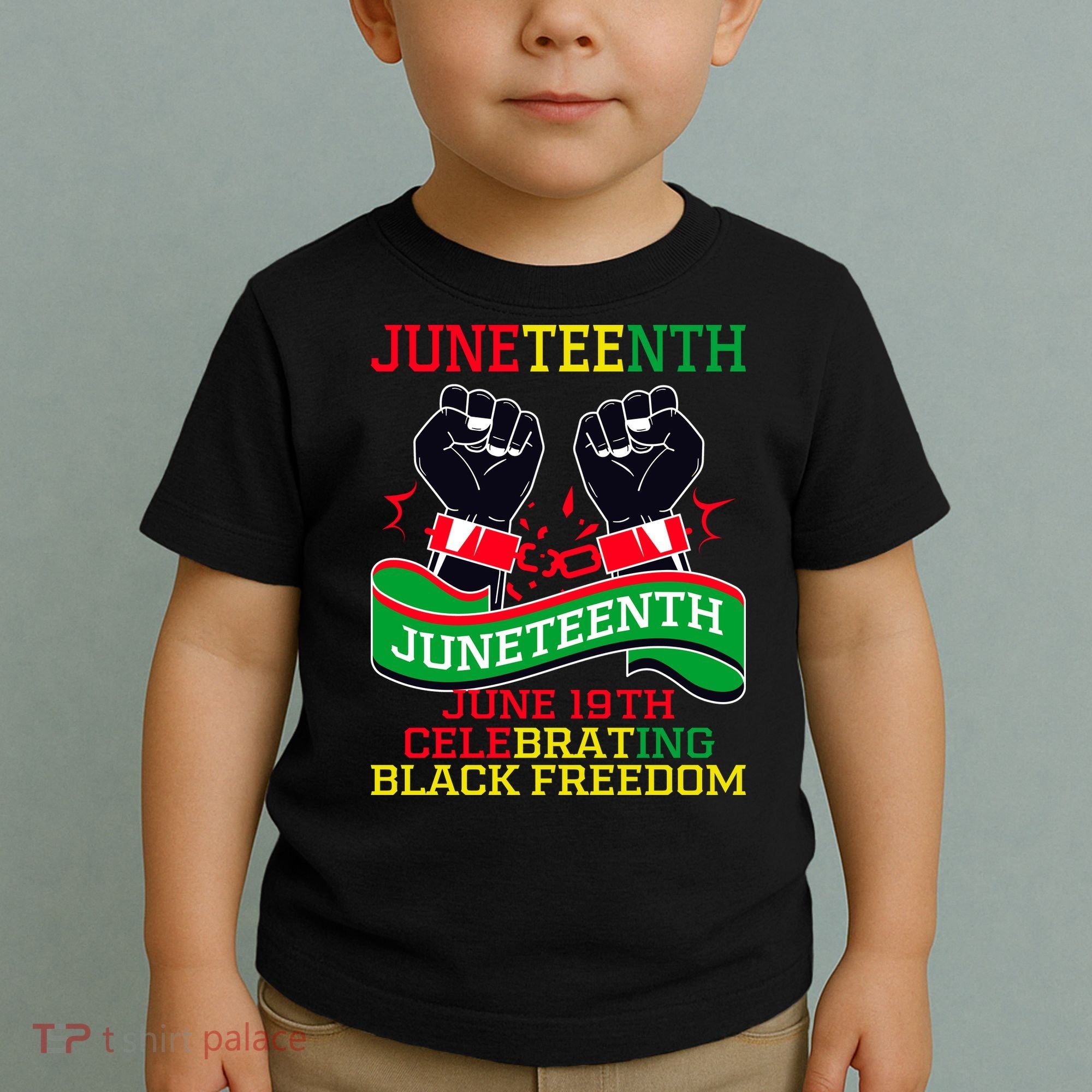 Juneteenth Gift Juneteenth Independence Day, Juneteenth Celebrating Black Freedo Toddler T-Shirt