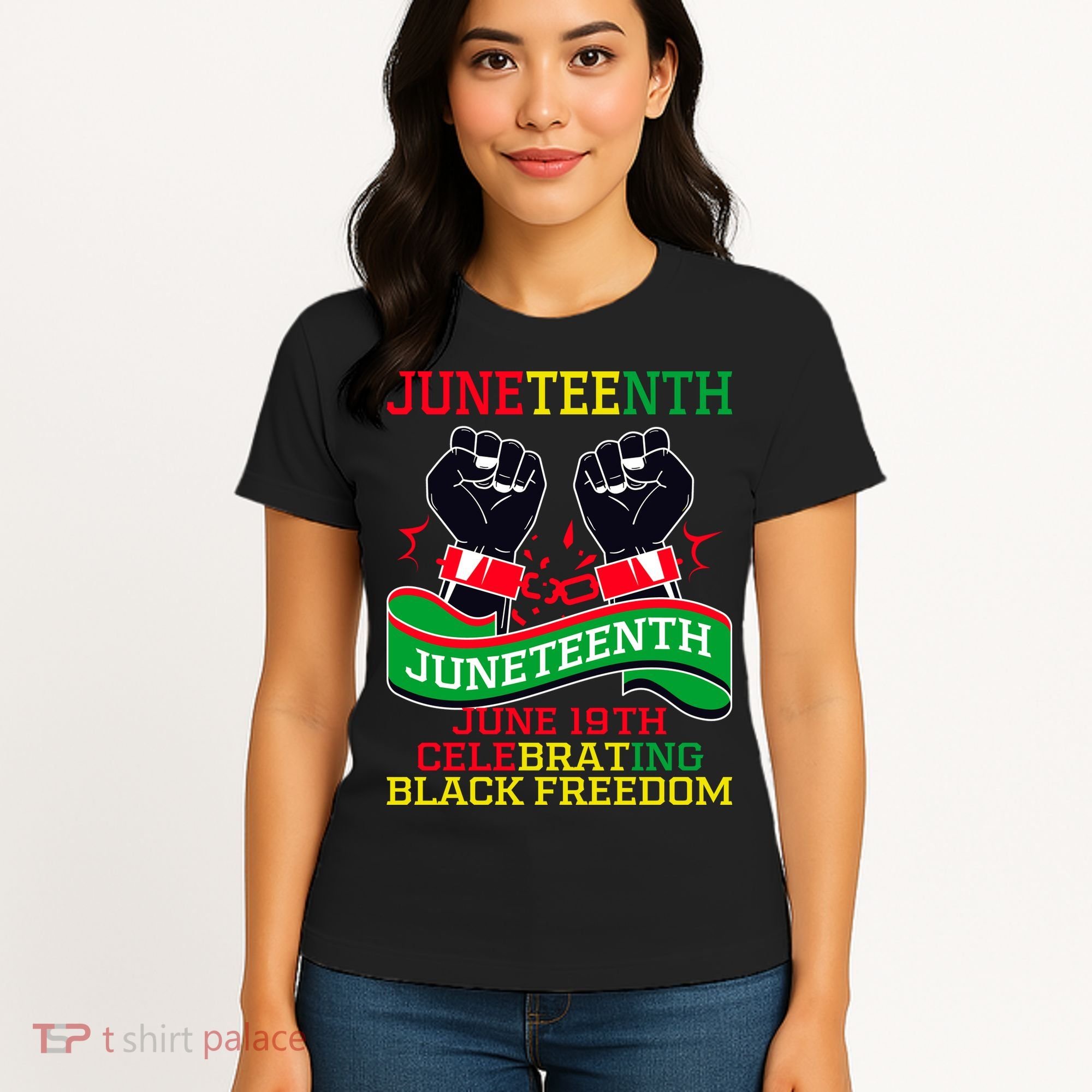 Juneteenth Gift Juneteenth Independence Day, Juneteenth Celebrating Black Freedo Women's T-Shirt