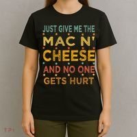 Just Give Me The Mac And Cheese Thanksgiving Christmas Funny T-Shirt thumb 4