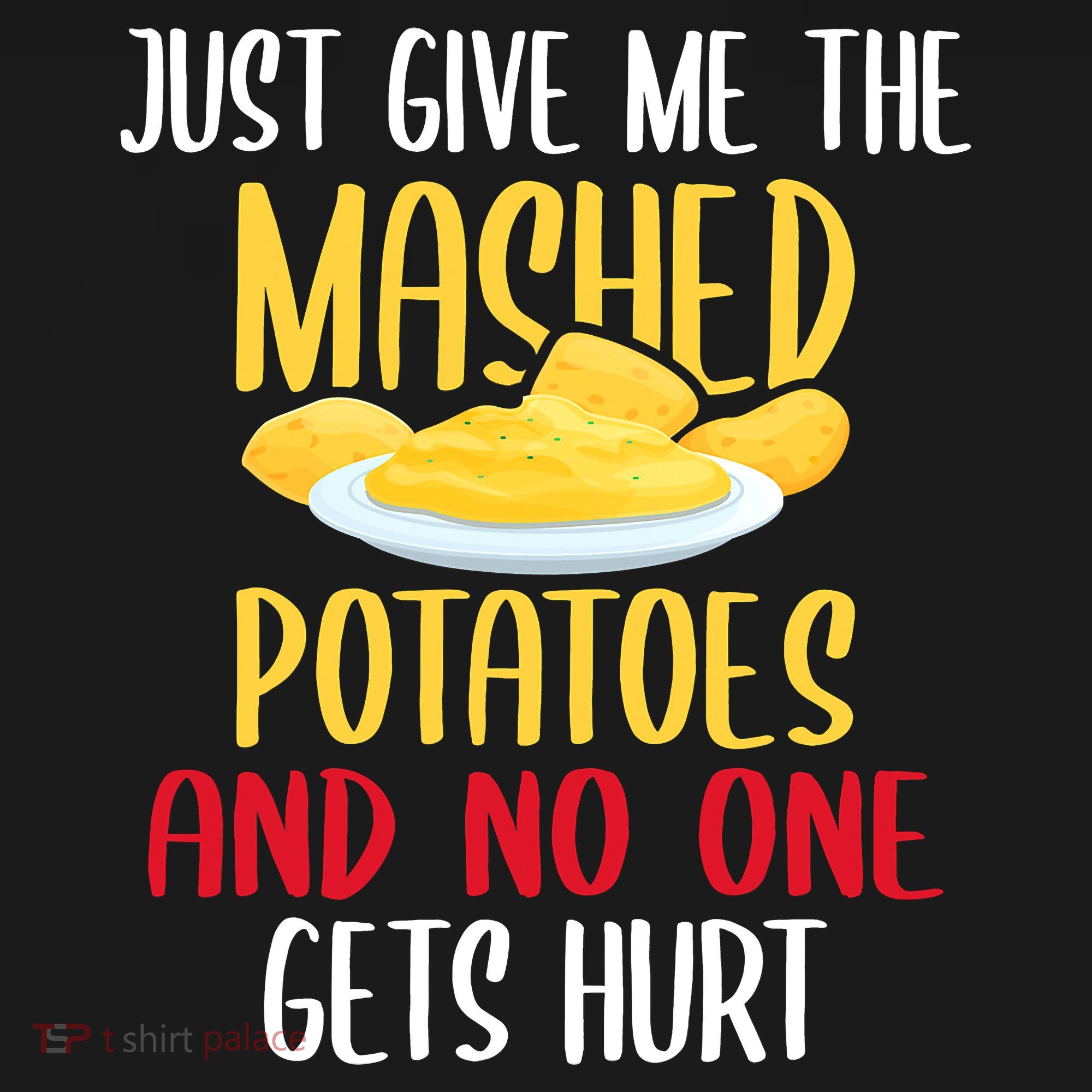 Just Give Me The Mashed Potatoes Funny Thanksgiving Xmas Ornament