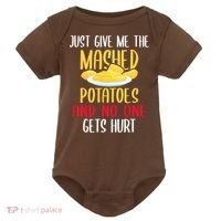 Just Give Me The Mashed Potatoes Funny Thanksgiving Xmas Baby Bodysuit thumb 0