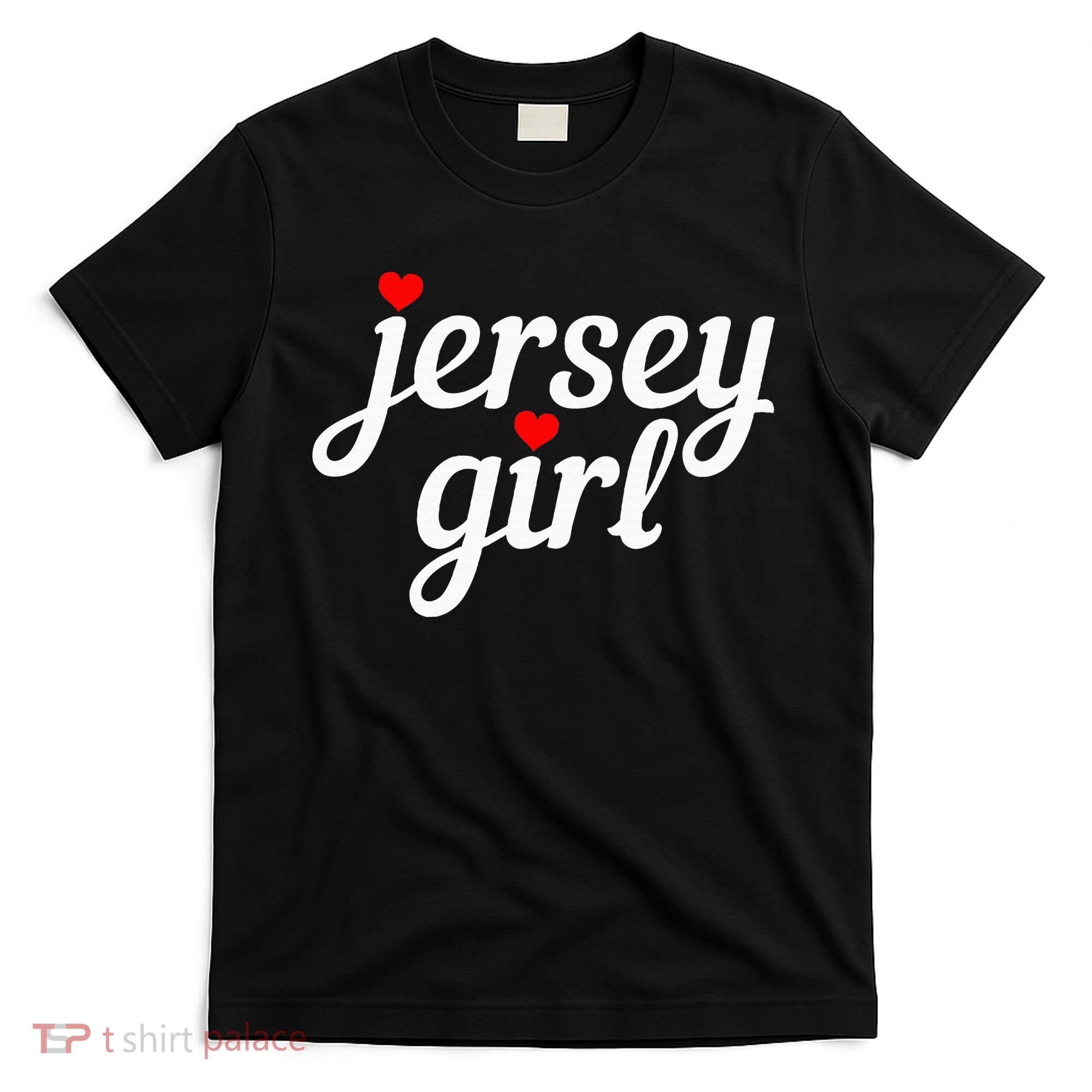 Jersey Girl New Jersey Heart Funny Cute New Jersey Pride T-Shirt