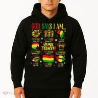 Juneteenth God Says I Am Black Freedom 1865 Christian Hoodie thumb 2