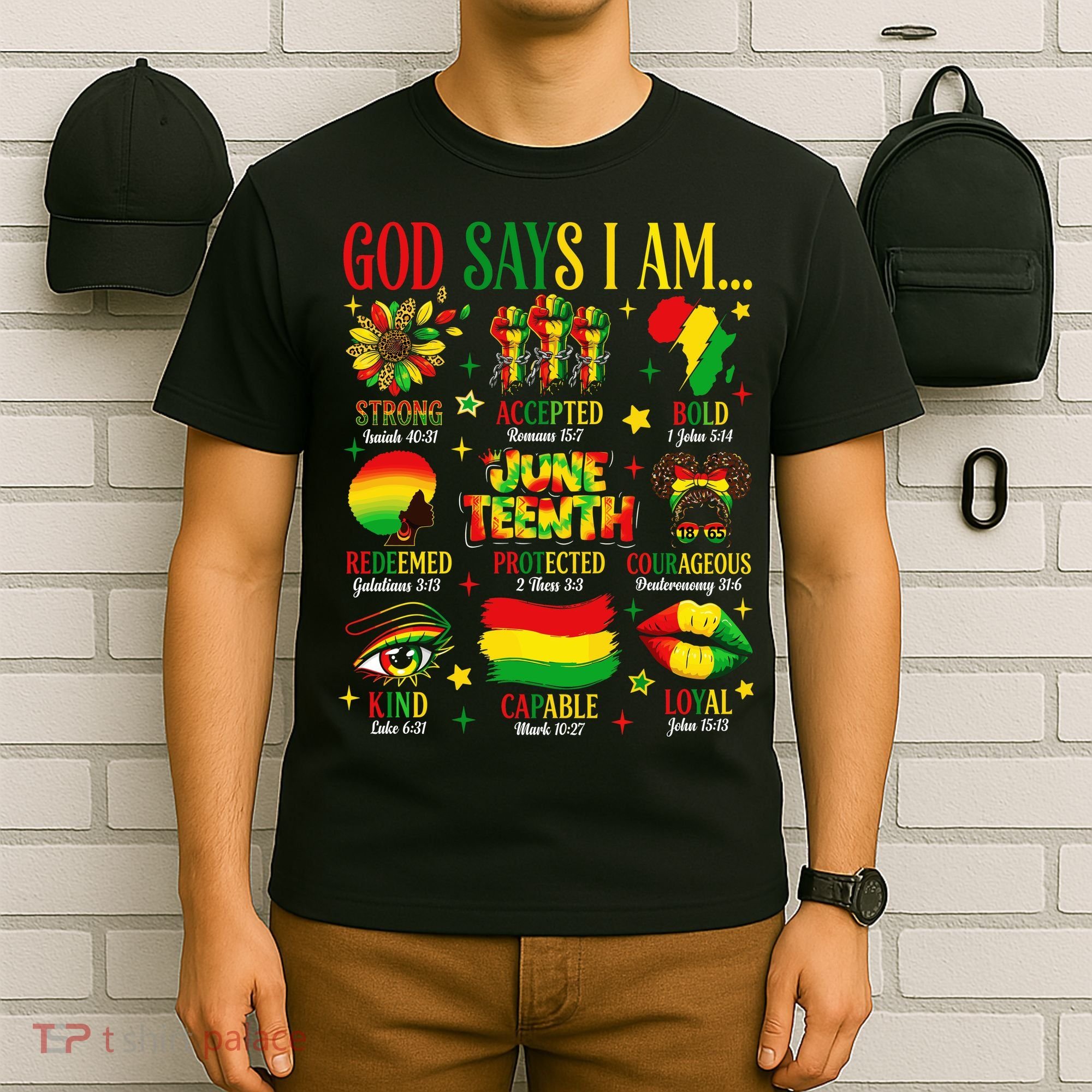 Juneteenth God Says I Am Black Freedom 1865 Christian T-Shirt