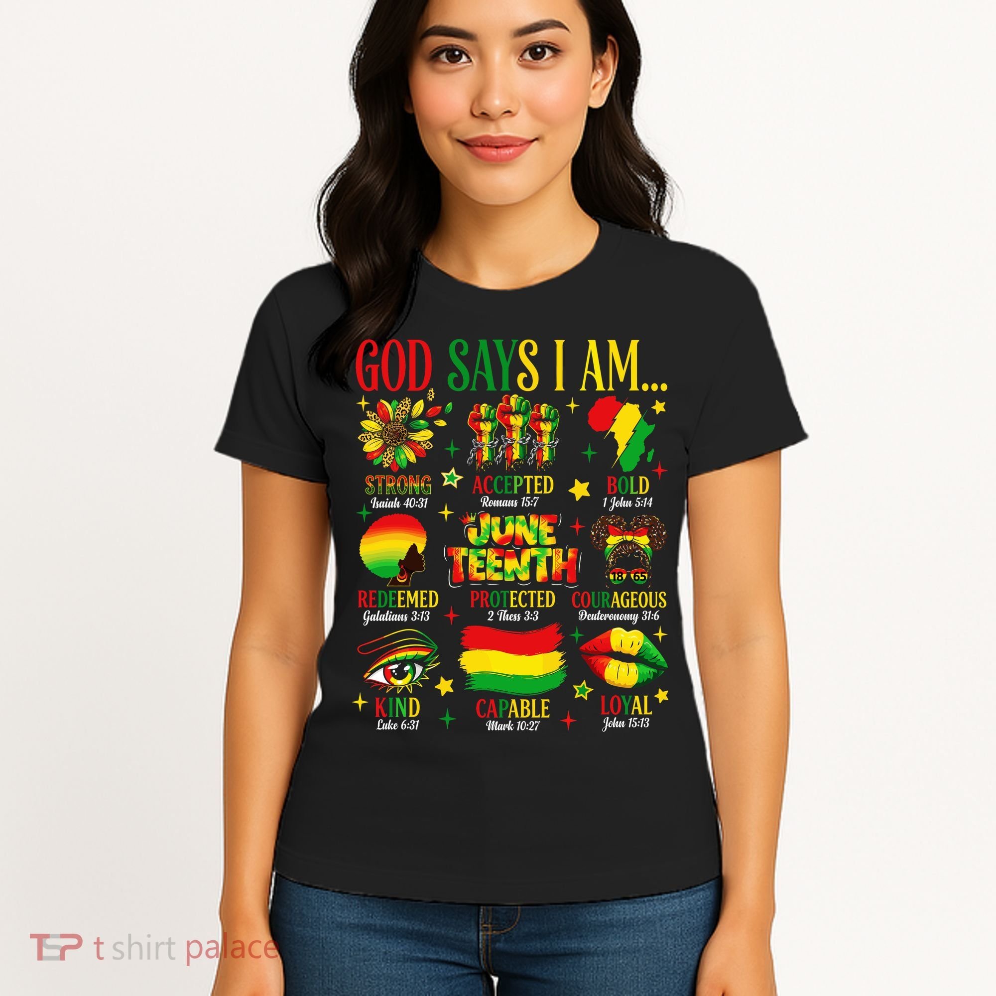 Juneteenth God Says I Am Black Freedom 1865 Christian Women's T-Shirt