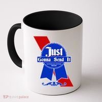 Just Gonna Send It Nother Day Nother Beer Blue Ribbon Coffee Mug thumb 0