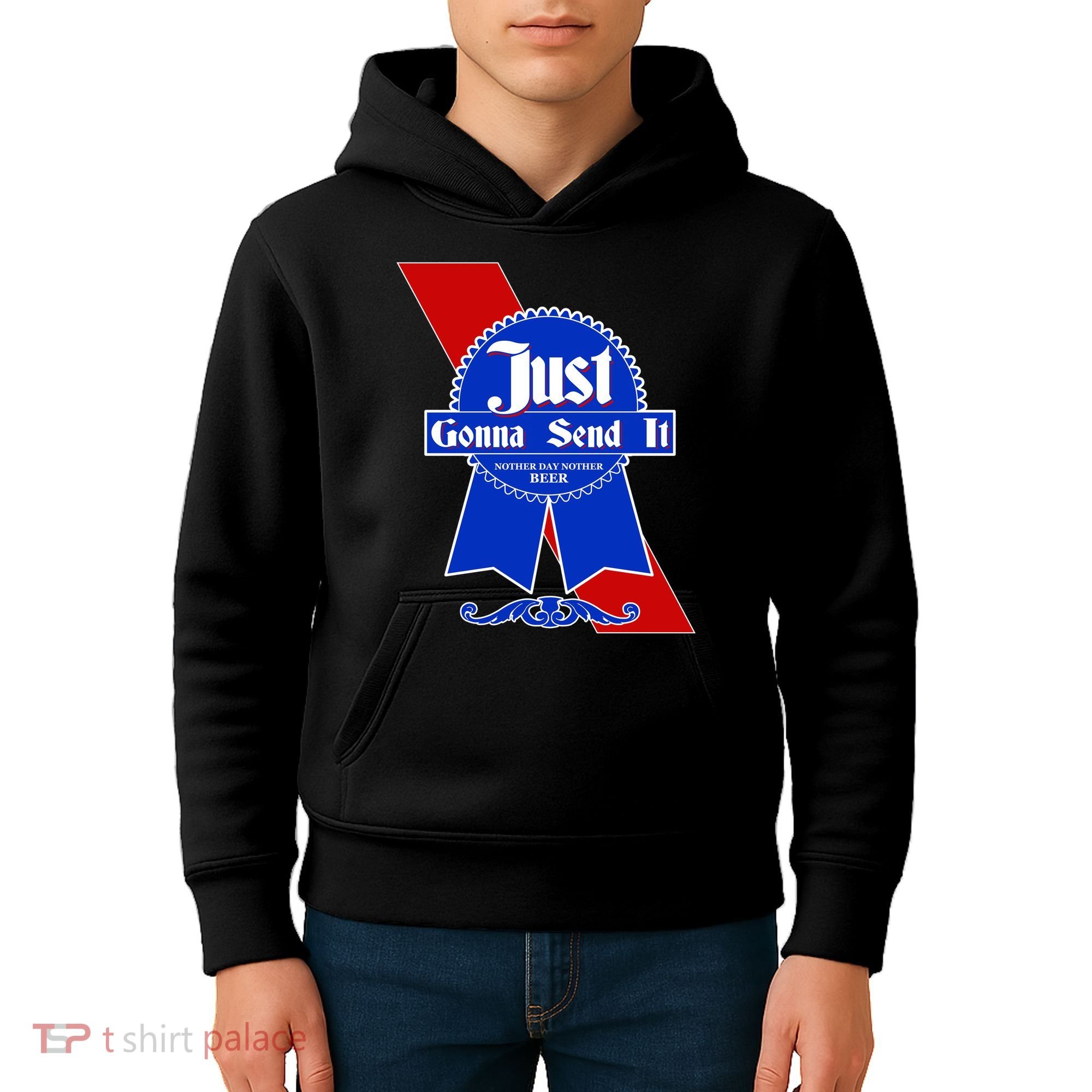 Just Gonna Send It Nother Day Nother Beer Blue Ribbon Kids Hoodie