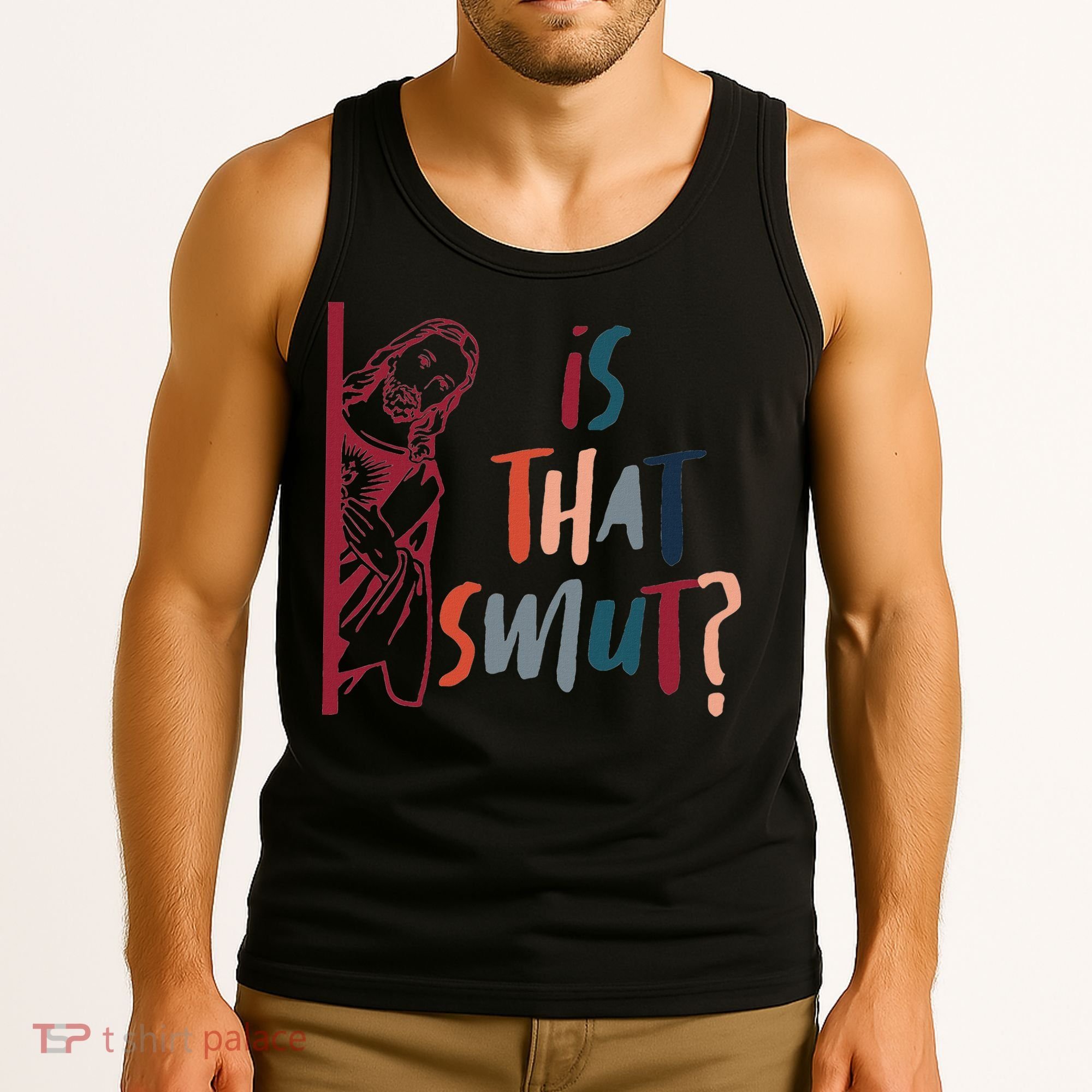 Jesus God Smut Reader Smut Reading Book Is That Smut Tank Top