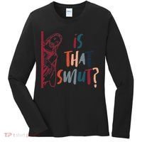 Jesus God Smut Reader Smut Reading Book Is That Smut Women's Long Sleeve Shirt thumb 0