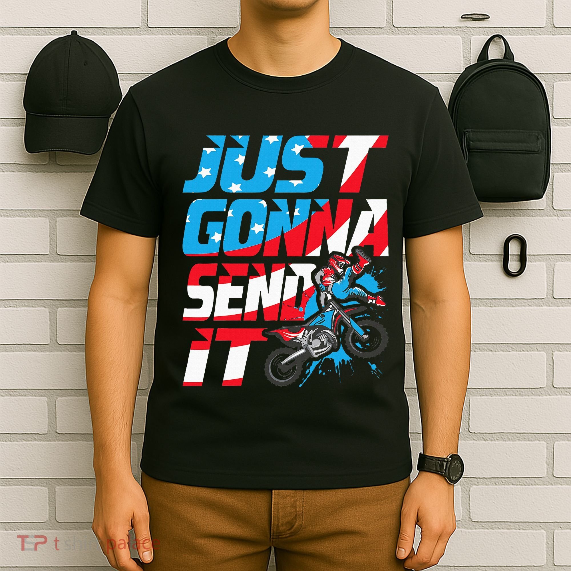 Just Gonna Send It Dirt Bike Mx Biker Rider Motocross T-Shirt
