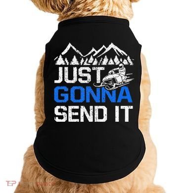 Just Gonna Send It retro Snowmobiling Motor Sled Riders Doggie Tank