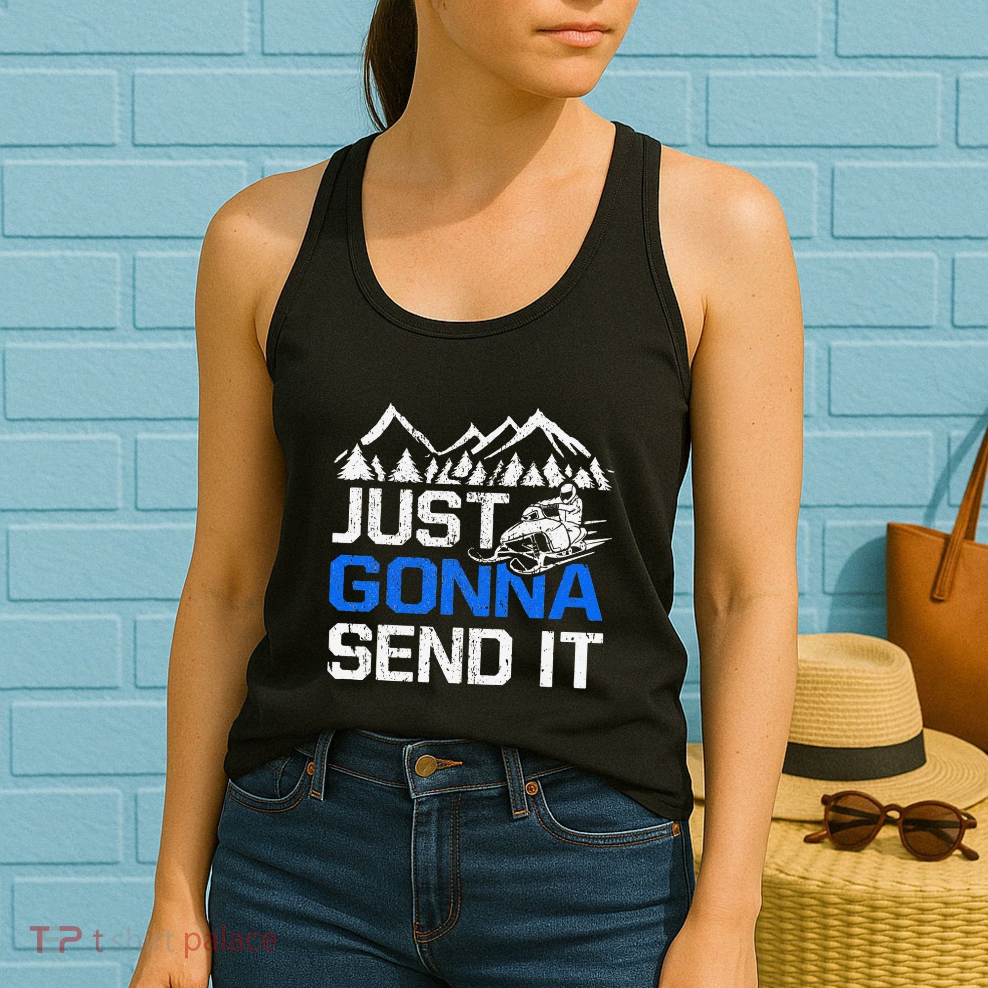 Just Gonna Send It retro Snowmobiling Motor Sled Riders Women's Tank Top