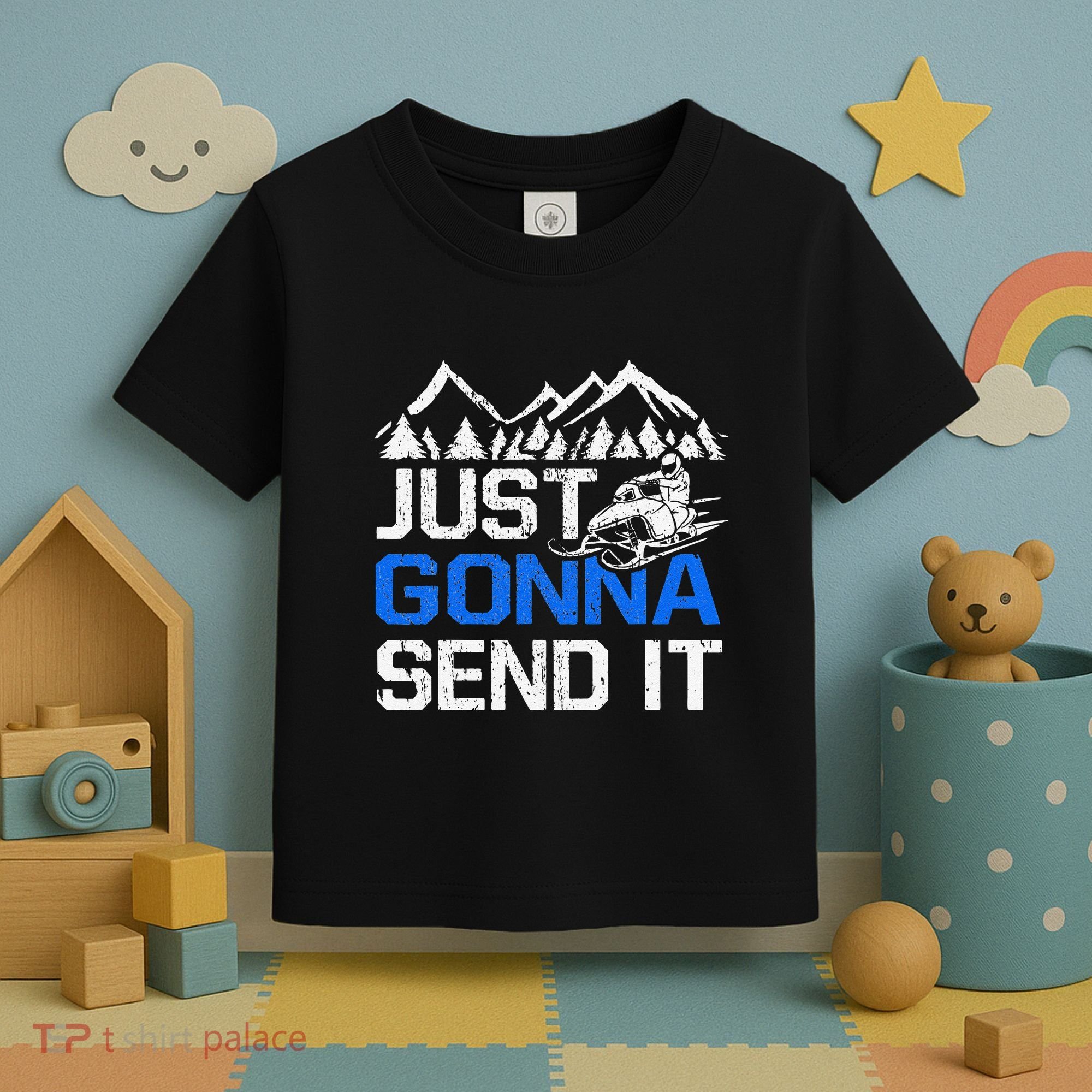 Just Gonna Send It retro Snowmobiling Motor Sled Riders Toddler T-Shirt