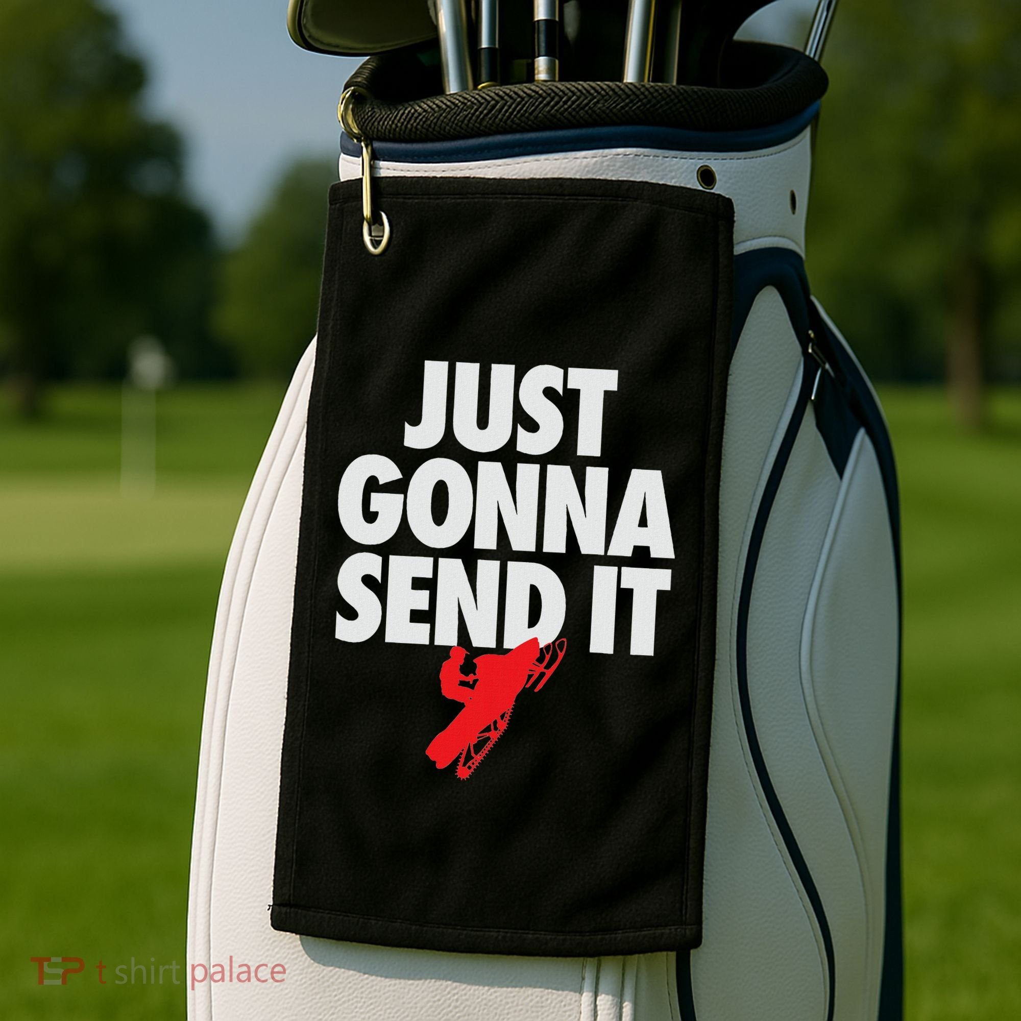 Just Gonna Send It Snowmobile Golf Towel