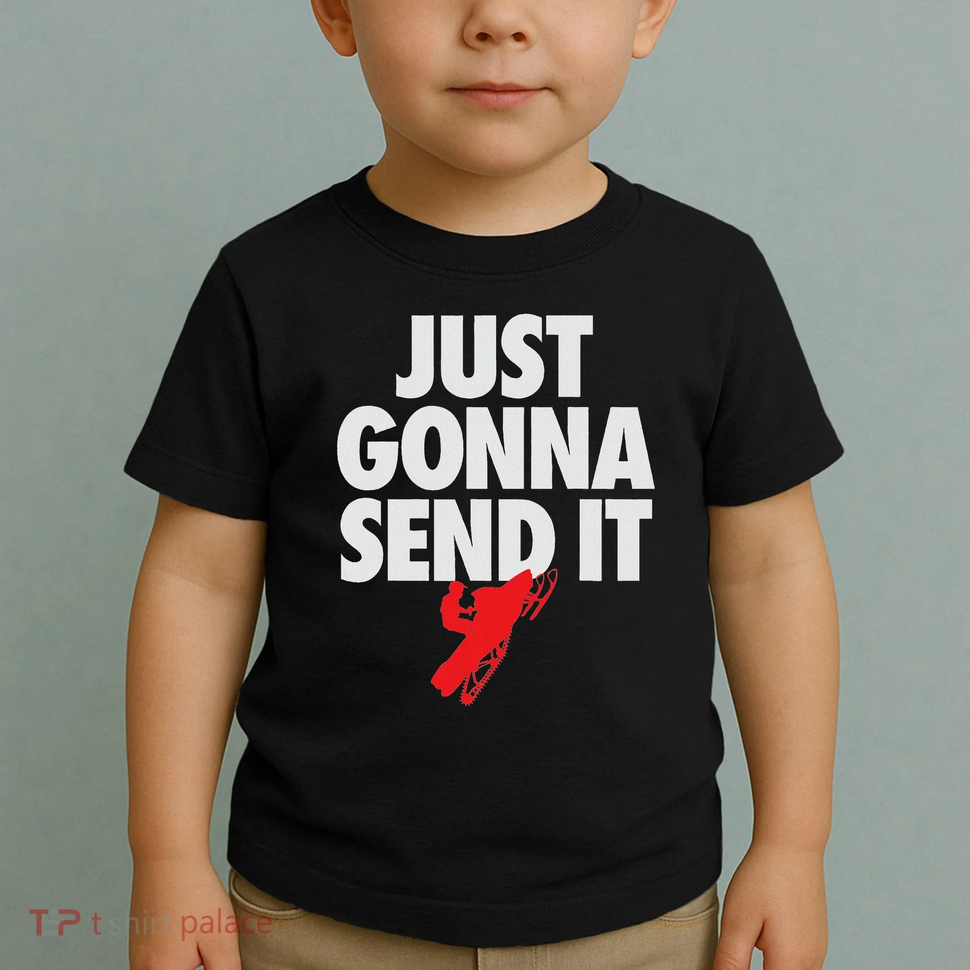 Just Gonna Send It Snowmobile Toddler T-Shirt