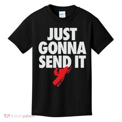 Just Gonna Send It Snowmobile Kids T-Shirt