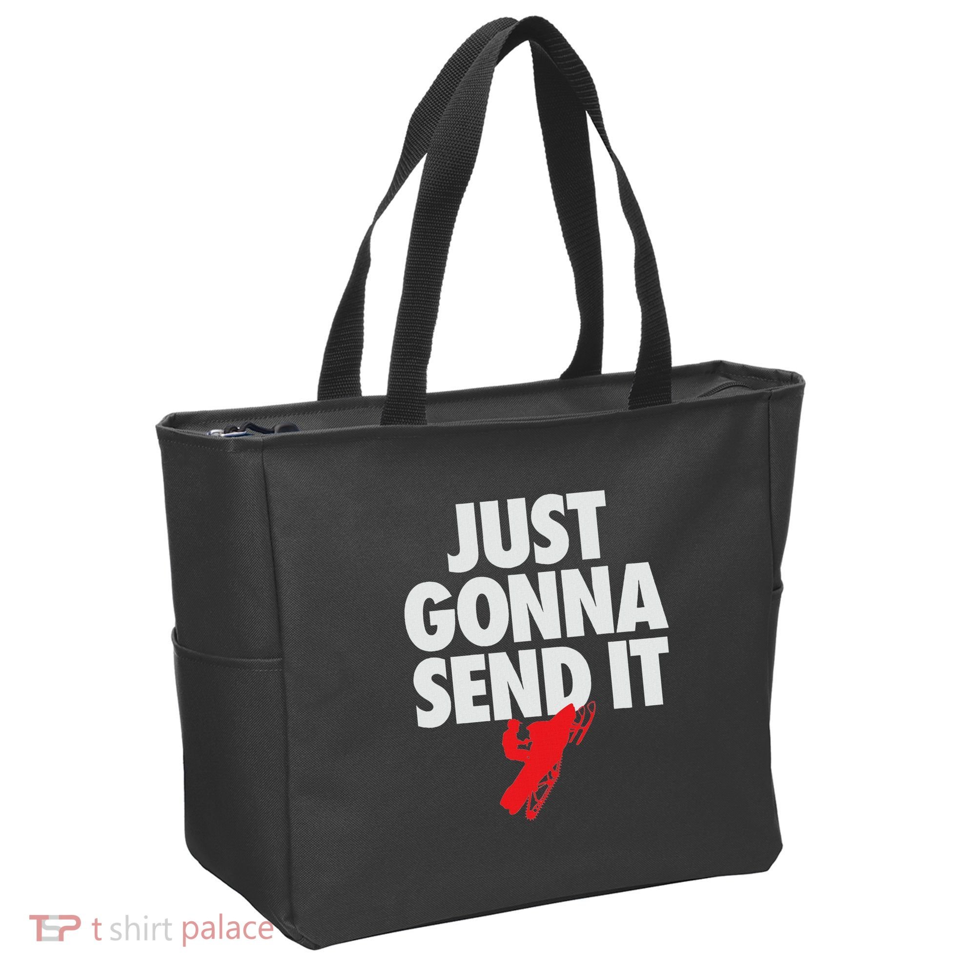 Just Gonna Send It Snowmobile Tote Bag