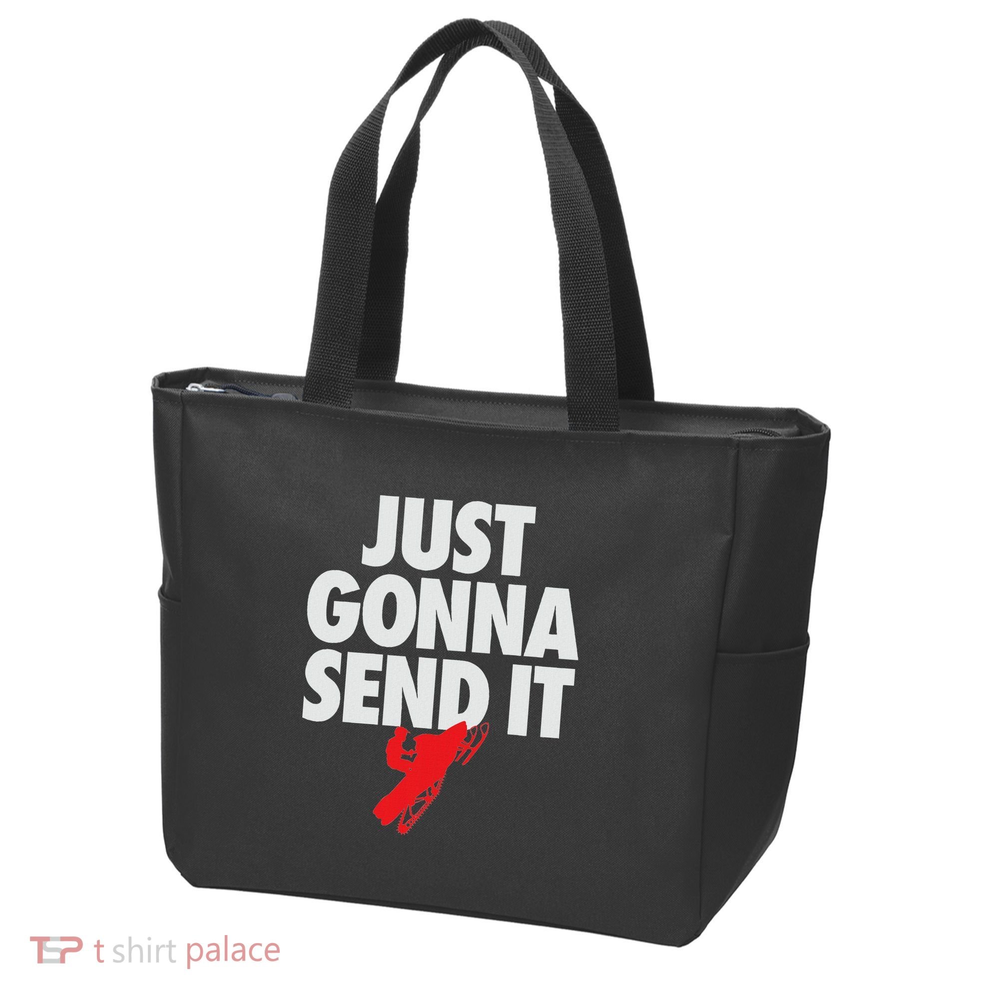 Just Gonna Send It Snowmobile Tote Bag