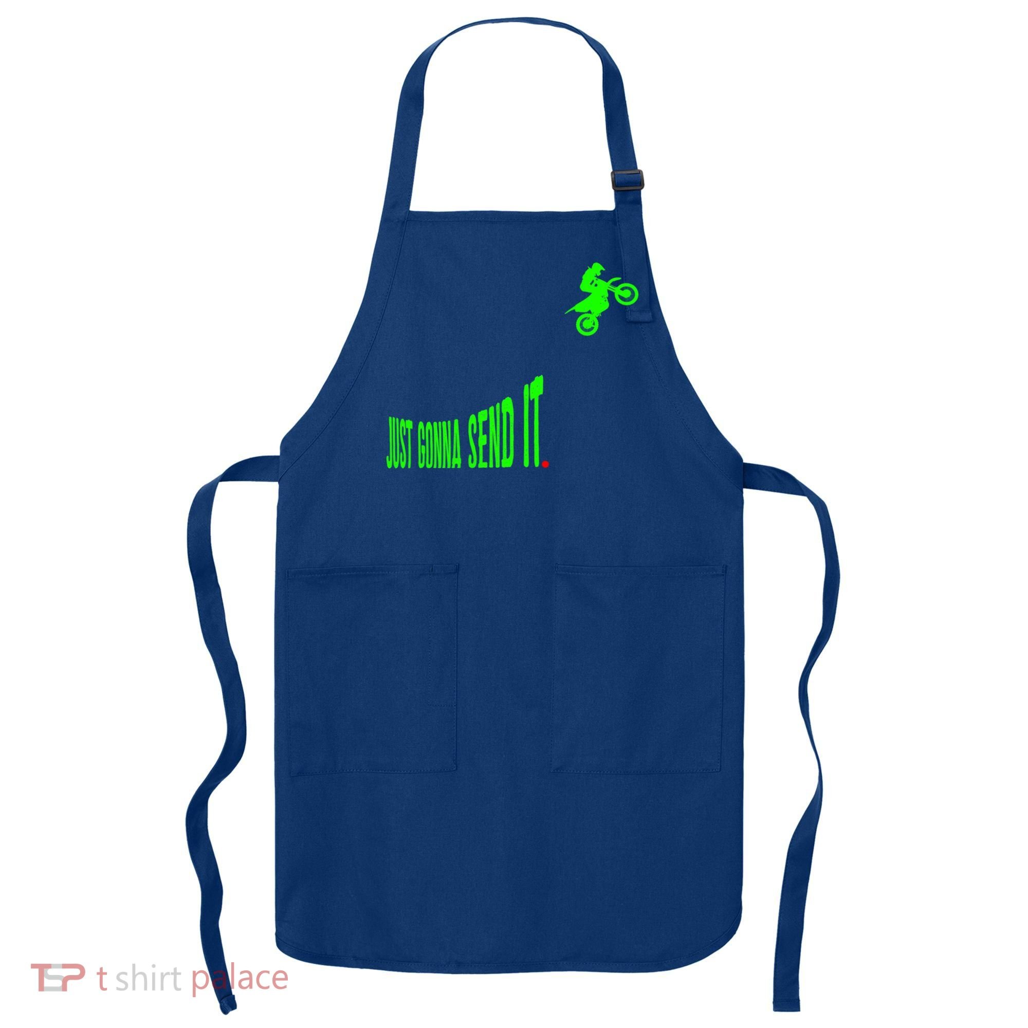 Just Gonna Send It Funny Motocross Dirt Bike Meme Biker Gift Apron
