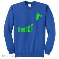 Just Gonna Send It Funny Motocross Dirt Bike Meme Biker Gift Sweatshirt thumb 0
