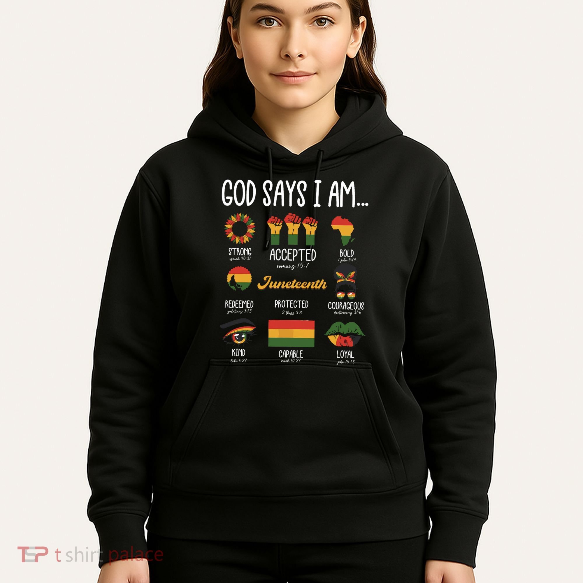 Juneteenth God Says I Am Celebrating Black Freedom 1865 Hoodie