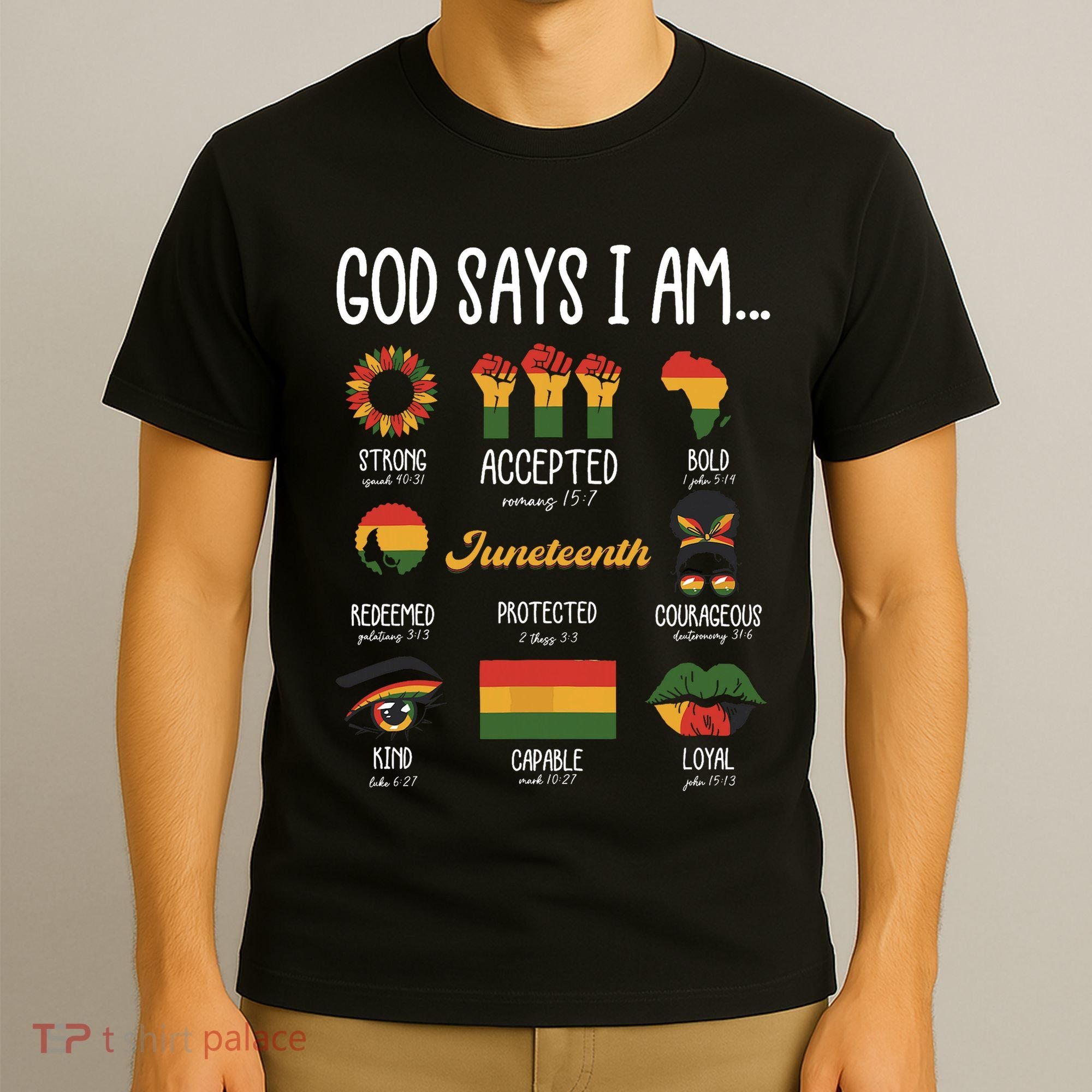 Juneteenth God Says I Am Celebrating Black Freedom 1865 T-Shirt