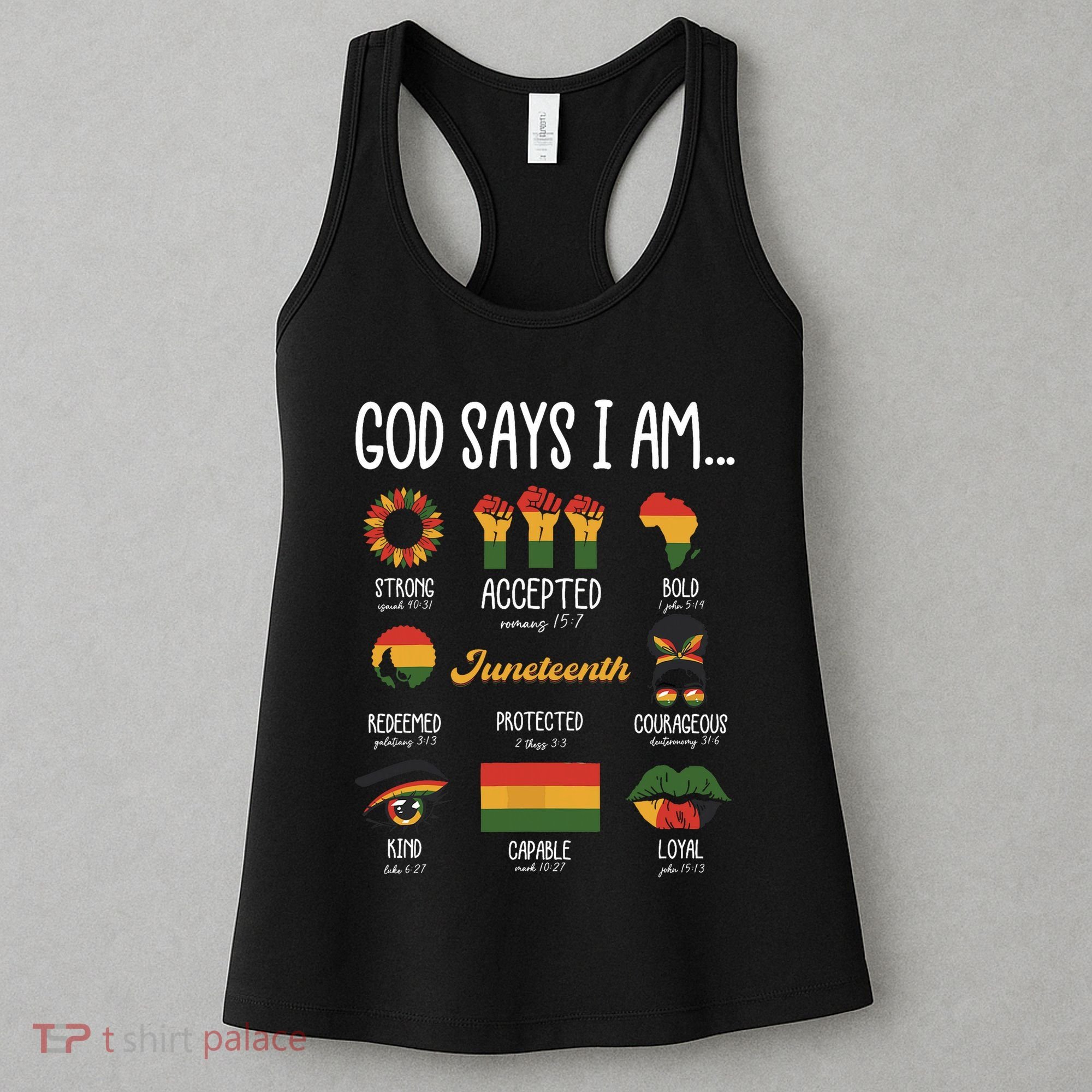 Juneteenth God Says I Am Celebrating Black Freedom 1865 Women's Tank Top