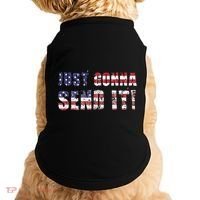 Just Gonna Send It Funny Patriotic Saying Distressed Doggie Tank thumb 0
