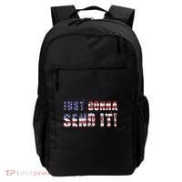 Just Gonna Send It Funny Patriotic Saying Distressed Backpack thumb 0