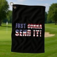 Just Gonna Send It Funny Patriotic Saying Distressed Golf Towel thumb 1