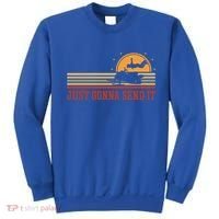 Just Gonna Send It For A Snowmobile Rider Snowmobile Meaningful Gift Sweatshirt thumb 0