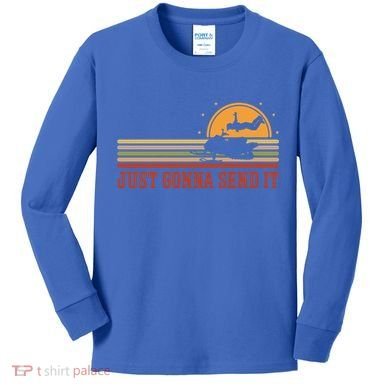 Just Gonna Send It For A Snowmobile Rider Snowmobile Meaningful Gift Kids Long Sleeve Shirt