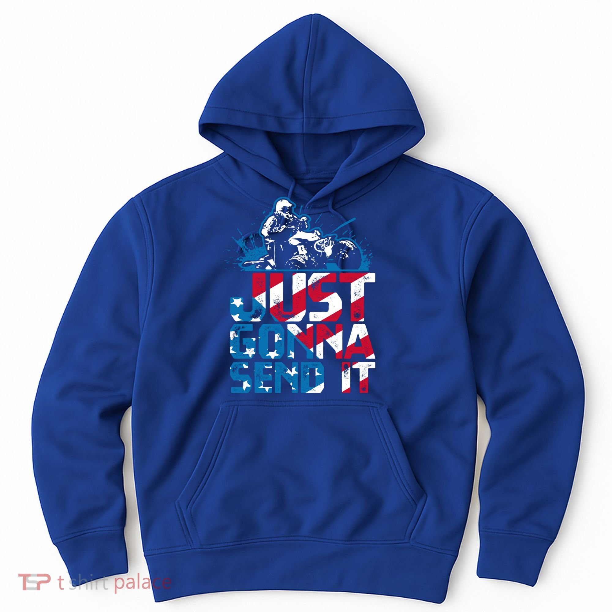 Just Gonna Send It Gift Patriotic American Flag Quad Atv Gift Hoodie
