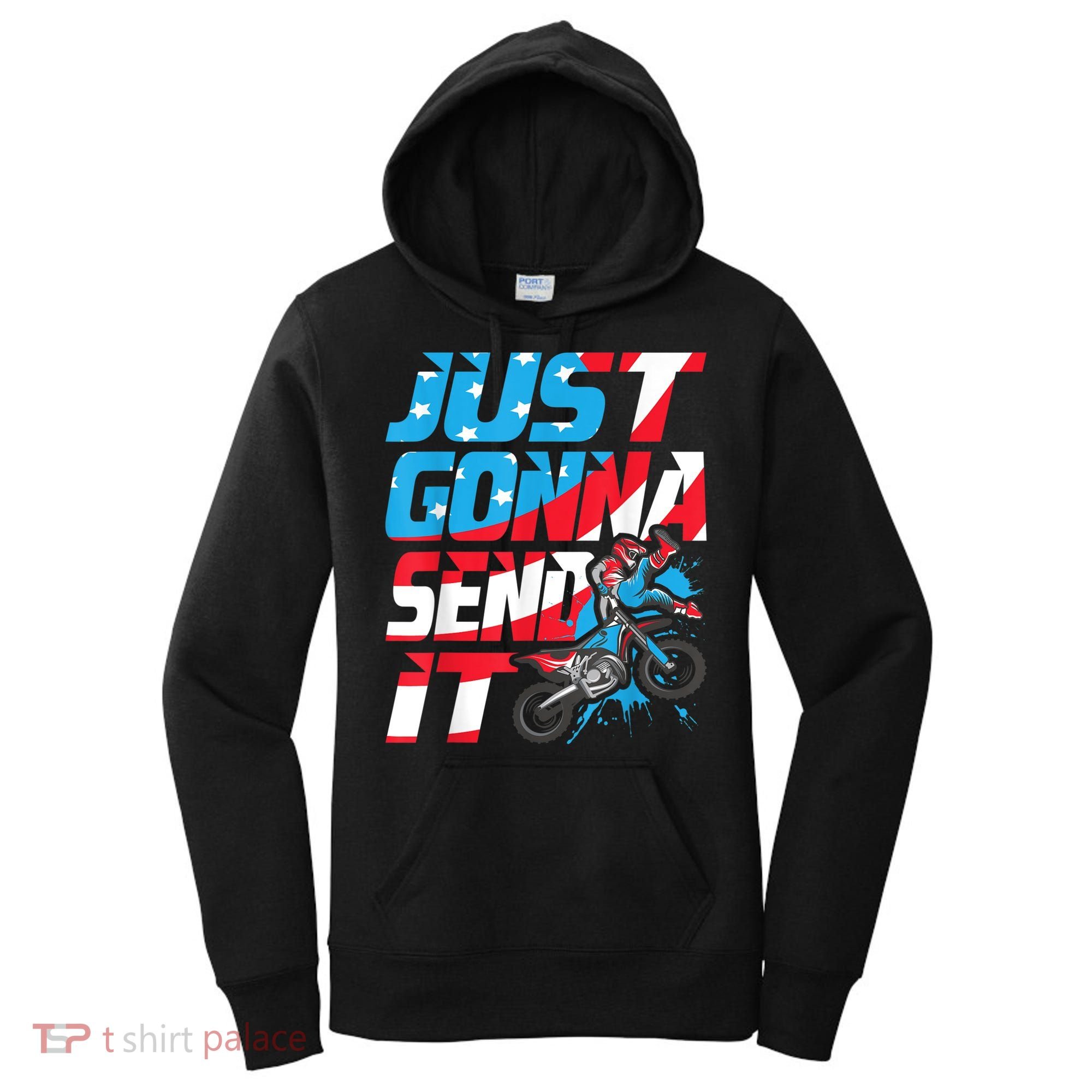 Just Gonna Send It Dirt Bike MX Biker Rider Motocross Women's Hoodie