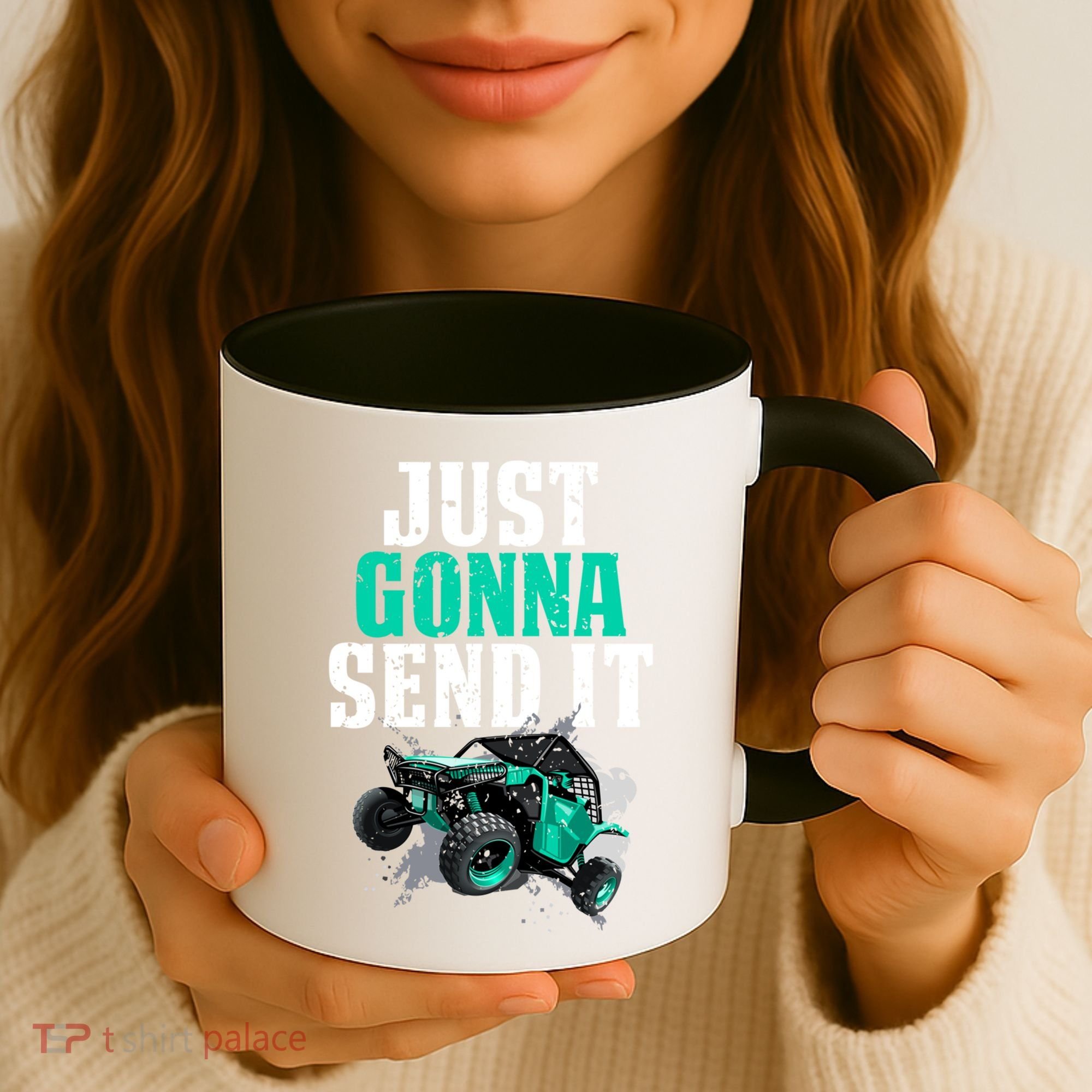 Just Gonna Send It Utv Side By Side Off Road 4x4 Mudding Atv Great Gift Coffee Mug