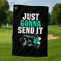 Just Gonna Send It Utv Side By Side Off Road 4x4 Mudding Atv Great Gift Golf Towel thumb 1