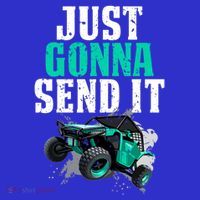 Just Gonna Send It Utv Side By Side Off Road 4x4 Mudding Atv Great Gift Coaster thumb 2