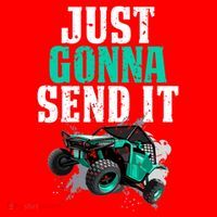 Just Gonna Send It Utv Side By Side Off Road 4x4 Mudding Atv Great Gift Santa Hat thumb 1