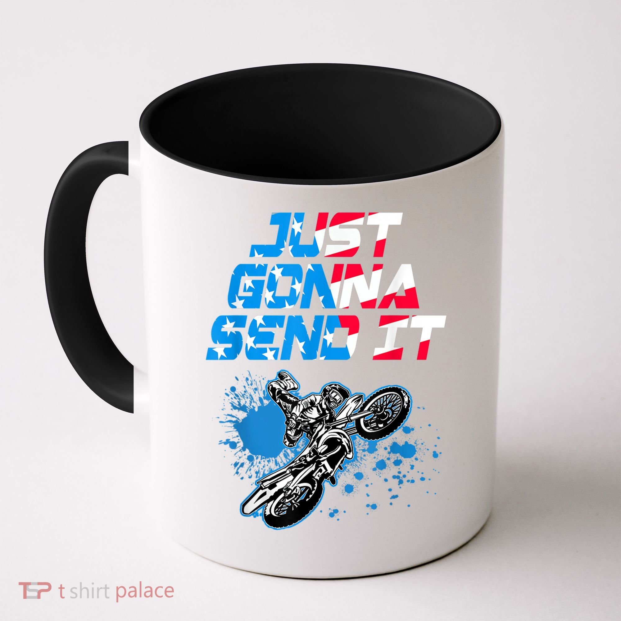Just Gonna Send It Motocross Dirt Bike Tee Coffee Mug