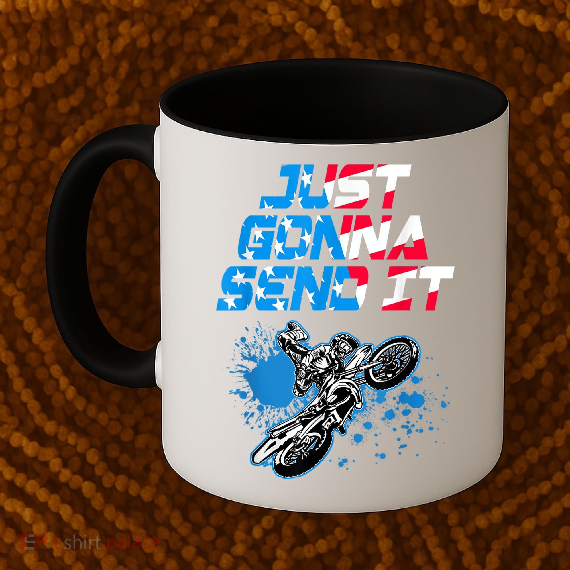 Just Gonna Send It Motocross Dirt Bike Tee Coffee Mug