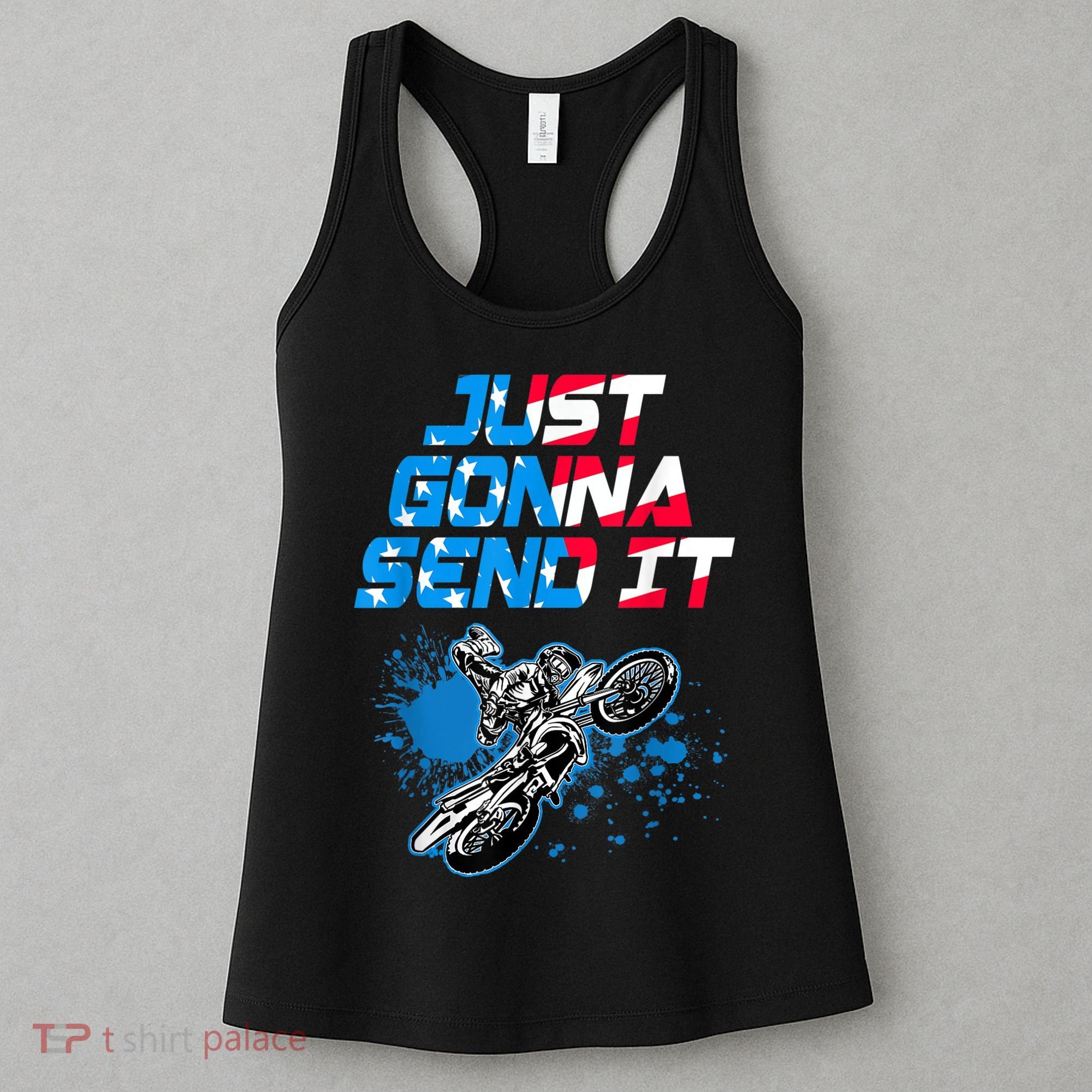 Just Gonna Send It Motocross Dirt Bike Tee Women's Tank Top