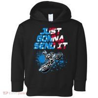Just Gonna Send It Motocross Dirt Bike Tee Toddler Hoodie thumb 0