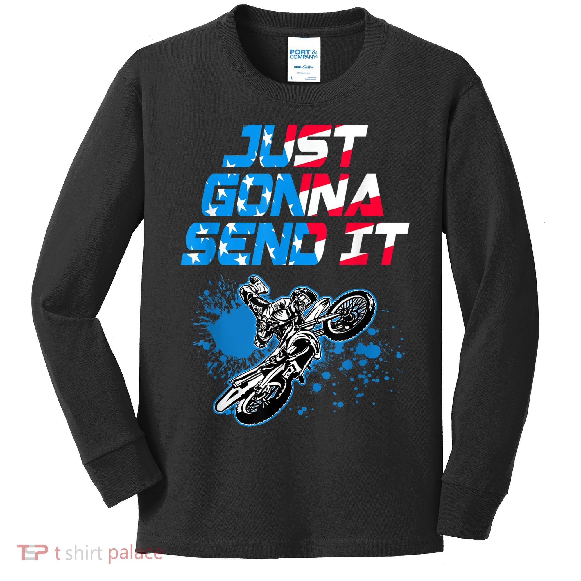 Just Gonna Send It Motocross Dirt Bike Tee Kids Long Sleeve Shirt